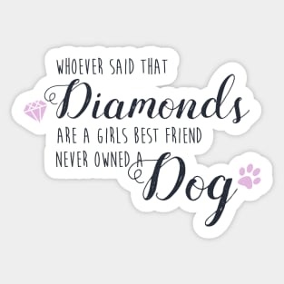 Dogs and Diamonds Sticker